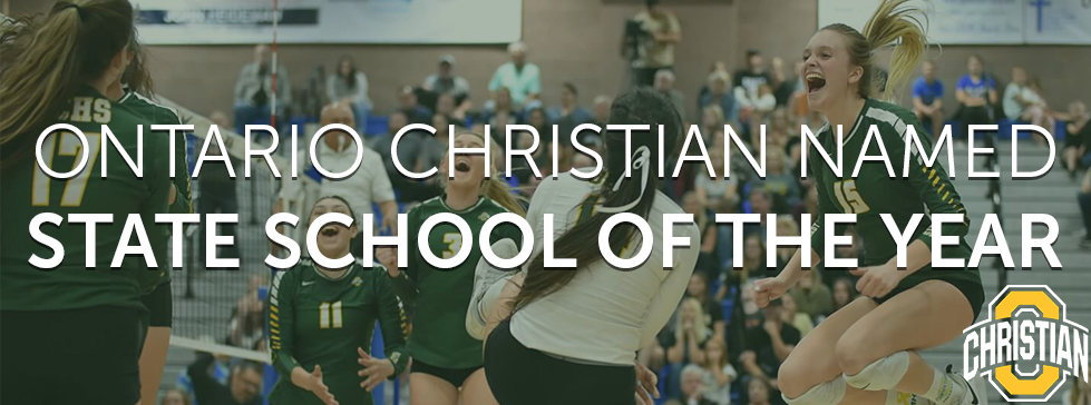 Ontario Christian Named State School of the Year